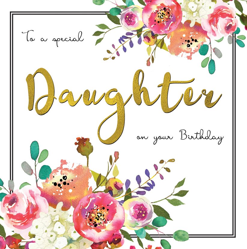 Belle Daughter Birthday Greetings Card | Connollys Homestyle York